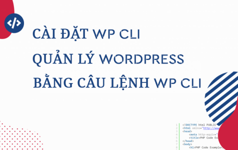 Cài đặt WP CLI và quản lý WordPress bằng câu lệnh WP CLI