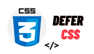 Defer CSS loading cho website WordPress không cần plugin