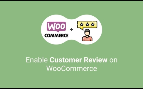 Bật review (đánh giá) sản phẩm WooCommerce
