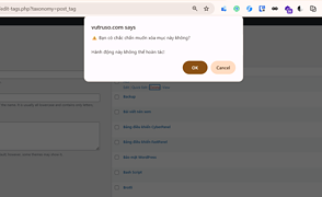 Xác nhận trước khi xoá chuyên mục, danh mục, taxonomy WordPress